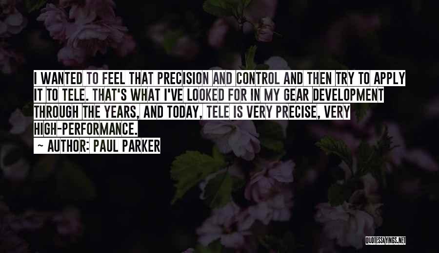 Paul Parker Quotes 893138