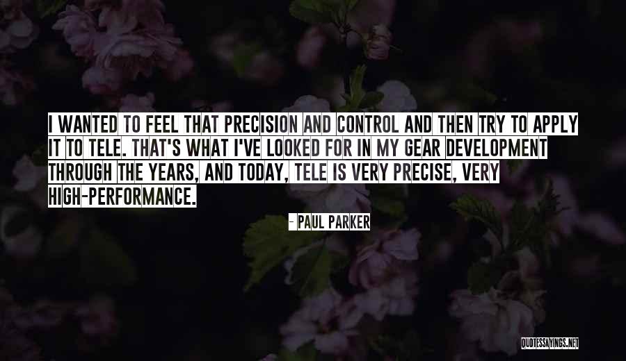 Paul Parker Quotes 893138