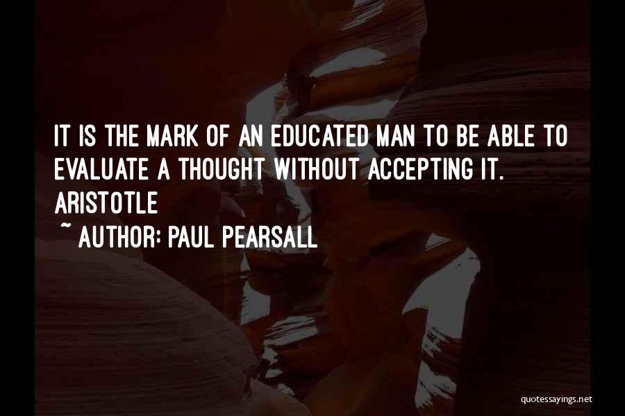 Paul Pearsall Quotes 736726