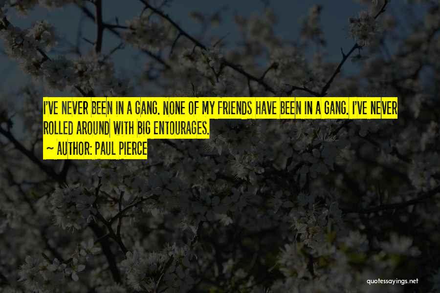 Paul Pierce Quotes 1057632