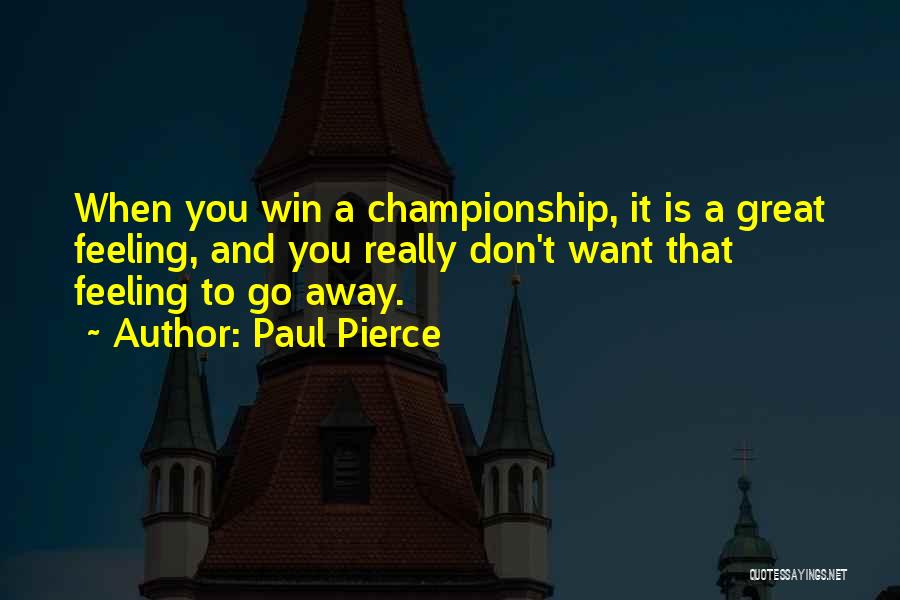 Paul Pierce Quotes 1250504