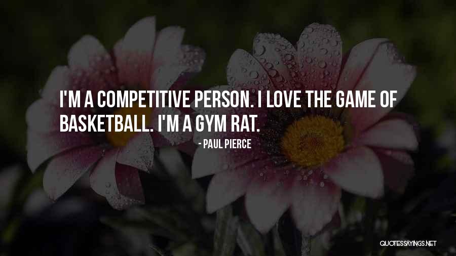 Paul Pierce Quotes 1322637 Paul Pierce Quotes 1322637