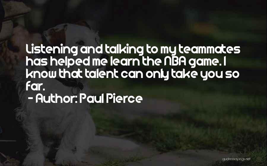 Paul Pierce Quotes 186525