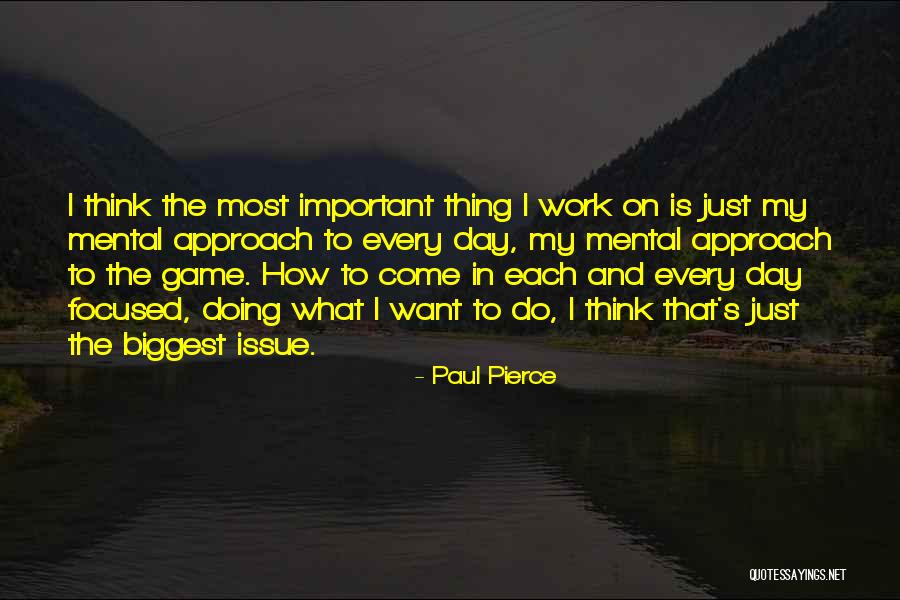 Paul Pierce Quotes 2158446