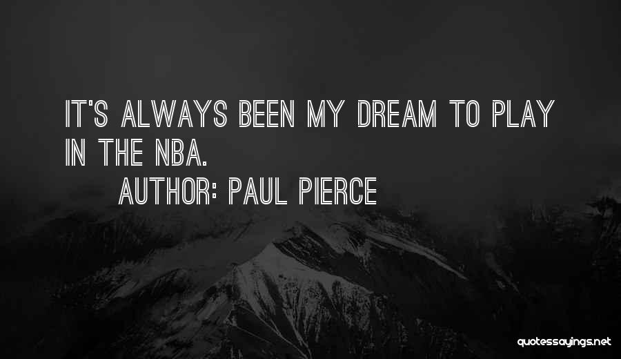 Paul Pierce Quotes 222301