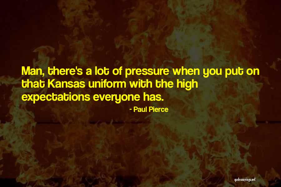 Paul Pierce Quotes 2261378