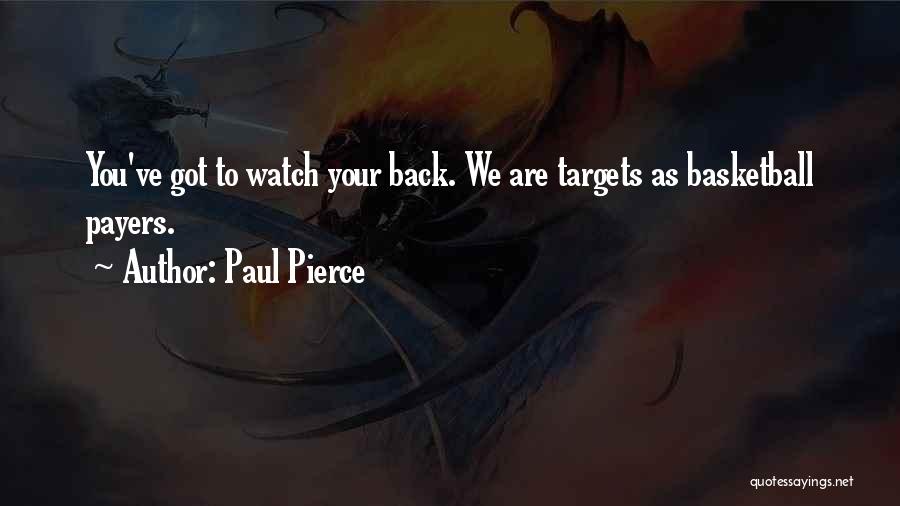 Paul Pierce Quotes 591083