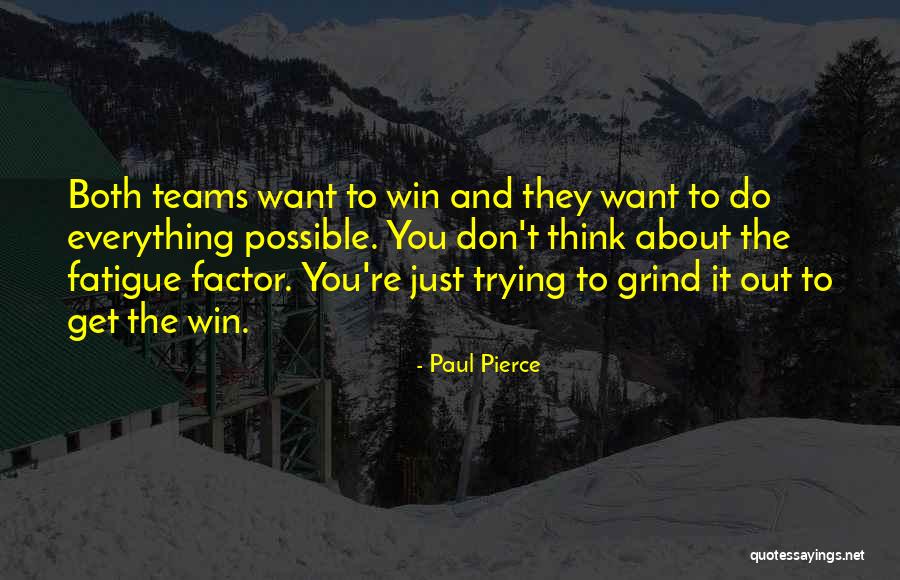 Paul Pierce Quotes 679606