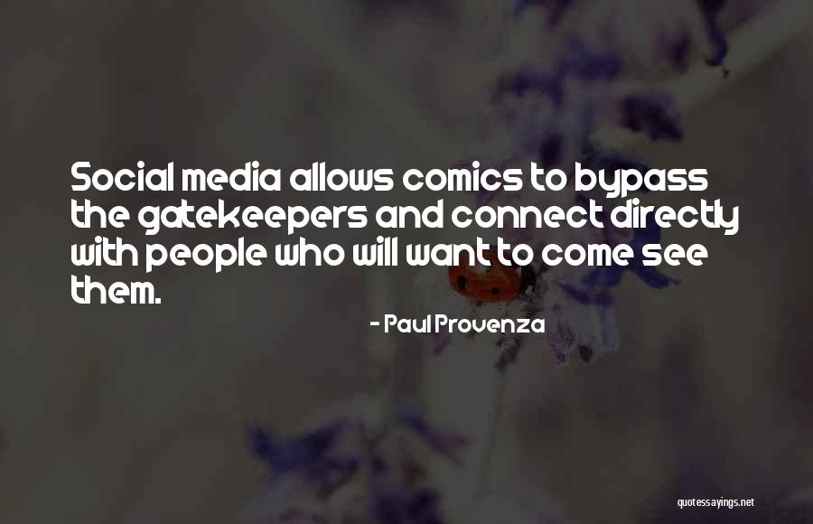 Paul Provenza Quotes 2074228 Paul Provenza Quotes 2074228