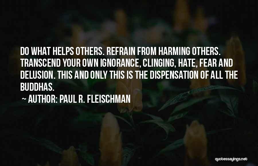 Paul R. Fleischman Quotes 1092452