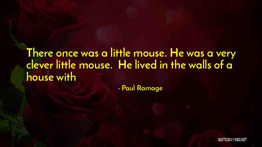 Paul Ramage Quotes 276796