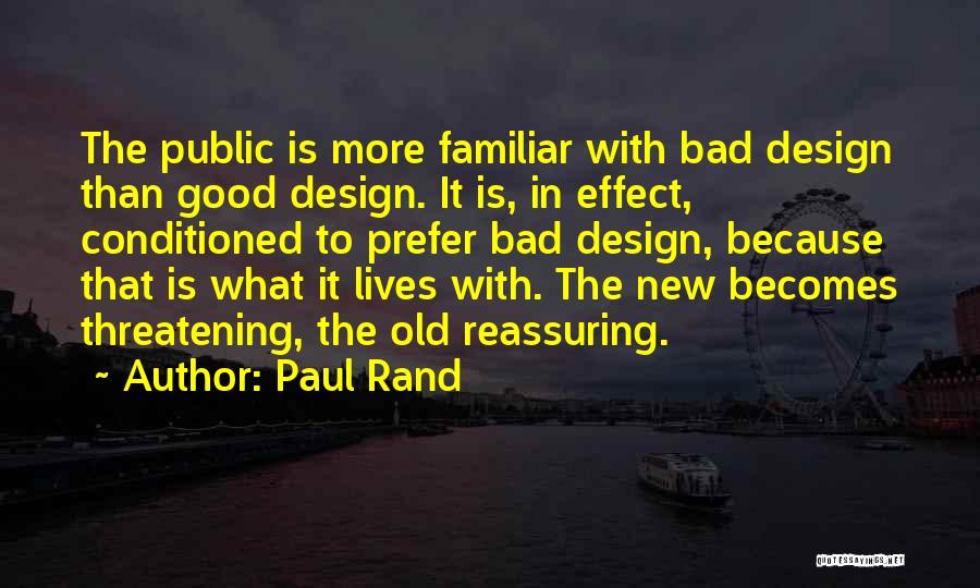 Paul Rand Quotes 1278880