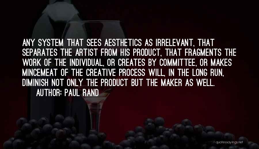 Paul Rand Quotes 1969839