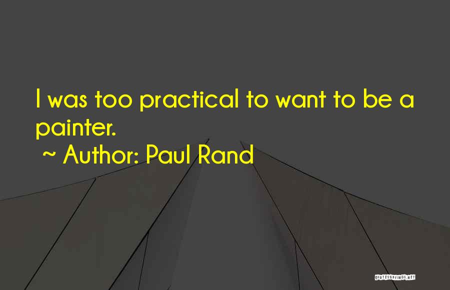 Paul Rand Quotes 759616