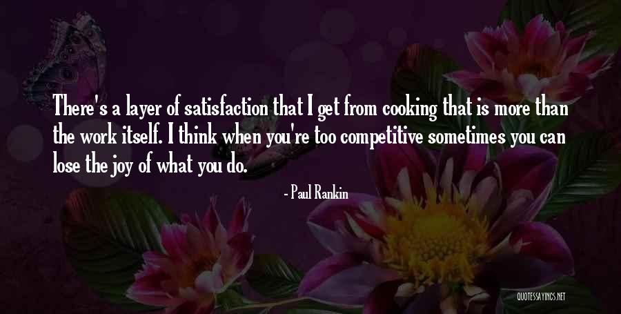 Paul Rankin Quotes 183329