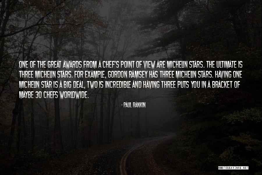 Paul Rankin Quotes 1896719 Paul Rankin Quotes 1896719