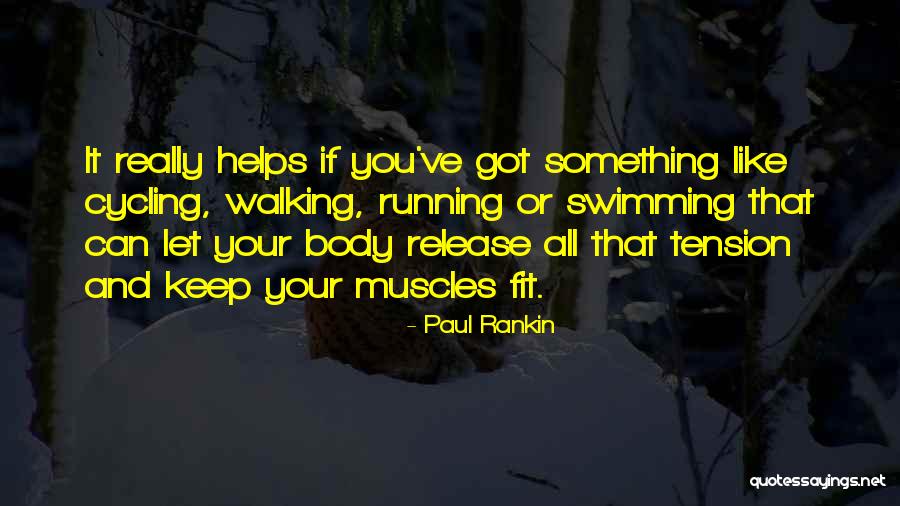 Paul Rankin Quotes 1927272 Paul Rankin Quotes 1927272