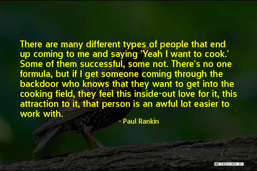 Paul Rankin Quotes 995562