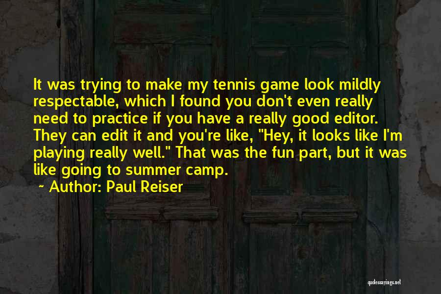 Paul Reiser Quotes 101497