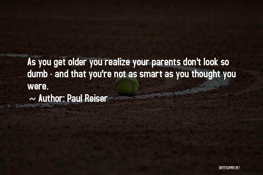 Paul Reiser Quotes 1286060