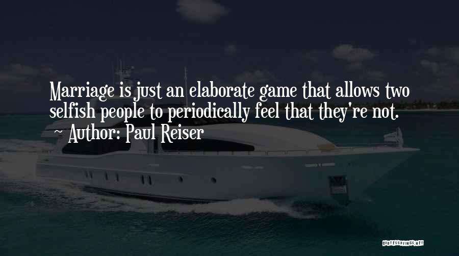 Paul Reiser Quotes 1302678