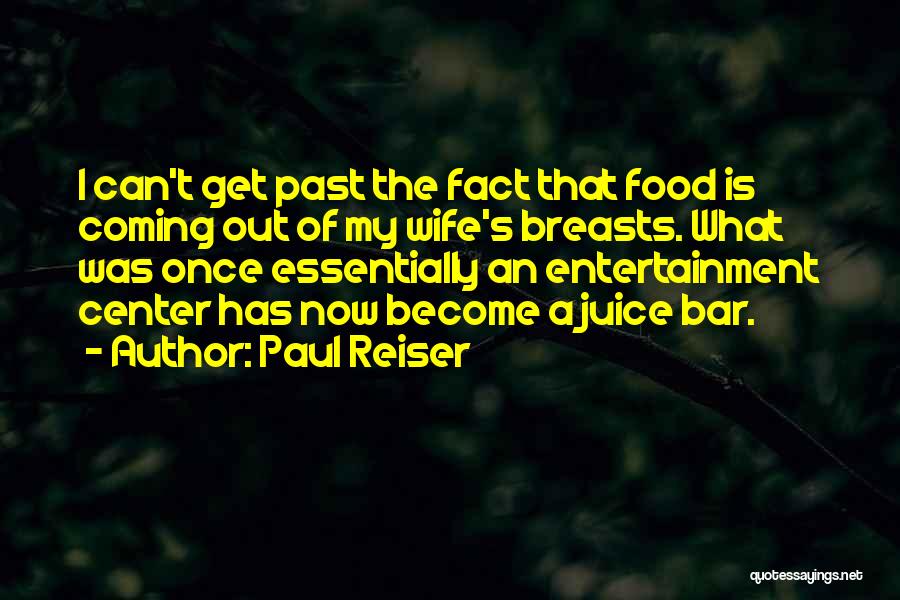 Paul Reiser Quotes 1584009