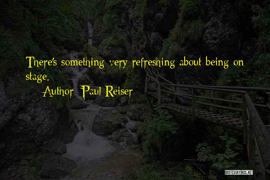 Paul Reiser Quotes 756363