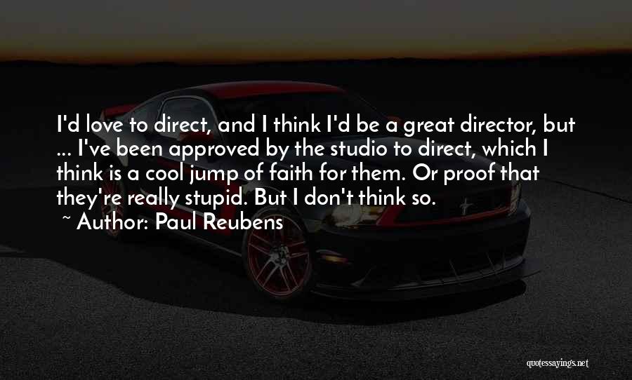 Paul Reubens Quotes 1041422
