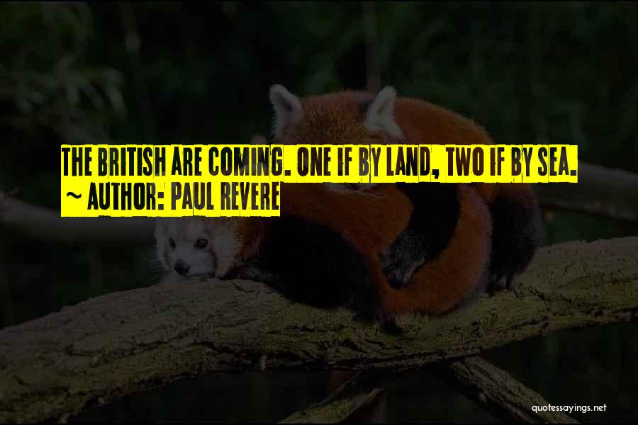 Paul Revere Quotes 780614