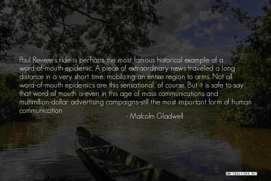 Paul Revere's Ride Quotes By Malcolm Gladwell Paul Revere's Ride Quotes By Malcolm Gladwell