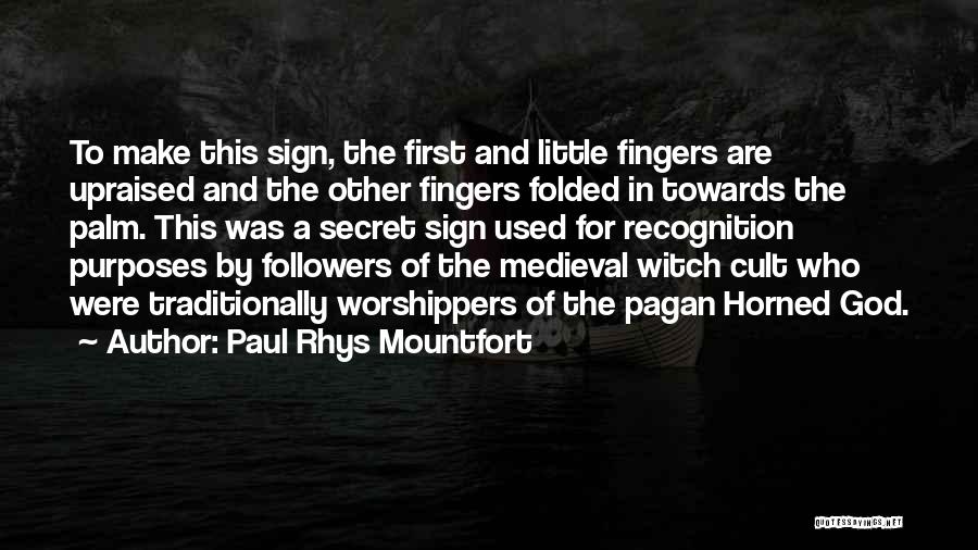 Paul Rhys Mountfort Quotes 1578555
