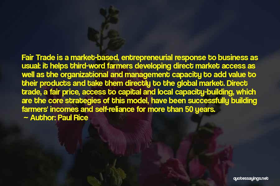 Paul Rice Quotes 1060449