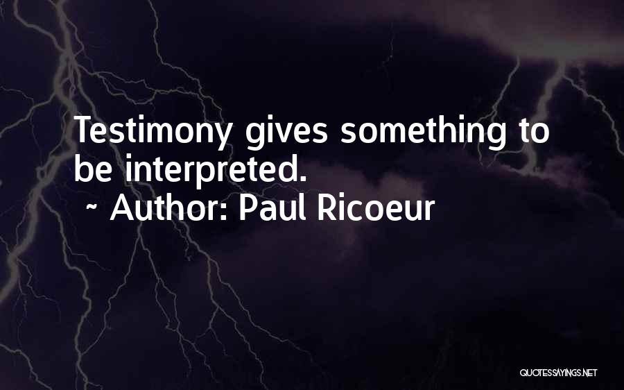 Paul Ricoeur Quotes 1090440