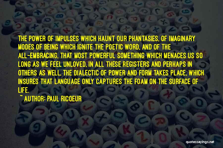 Paul Ricoeur Quotes 2077967