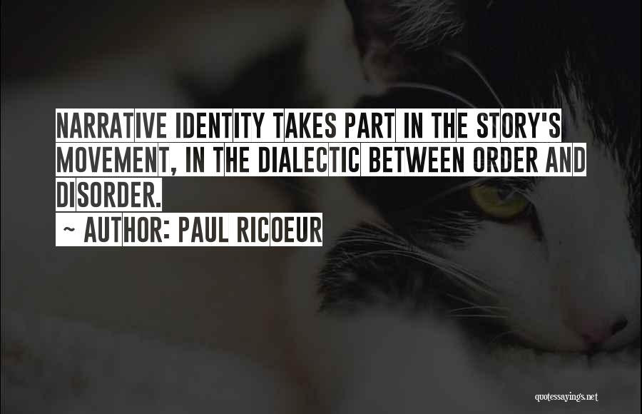 Paul Ricoeur Quotes 853818