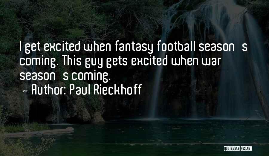 Paul Rieckhoff Quotes 1424225