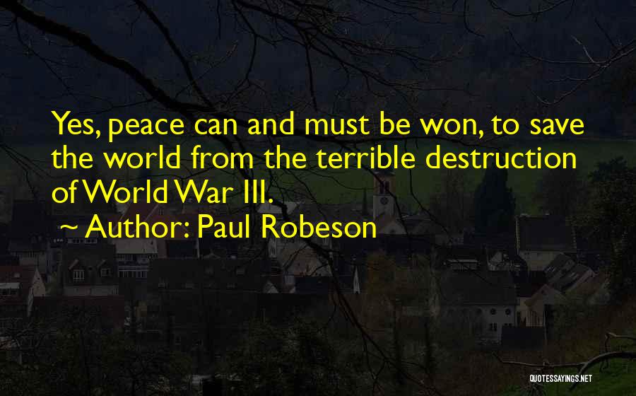 Paul Robeson Quotes 1372760