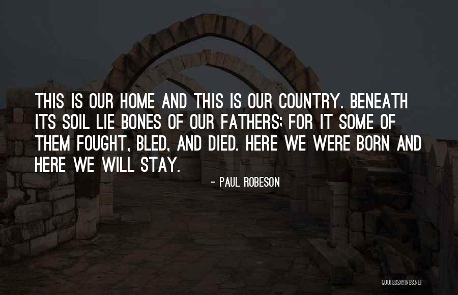 Paul Robeson Quotes 1737195 Paul Robeson Quotes 1737195