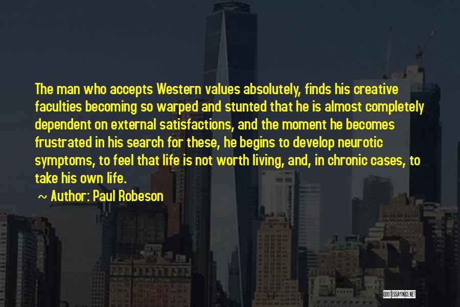 Paul Robeson Quotes 1994894