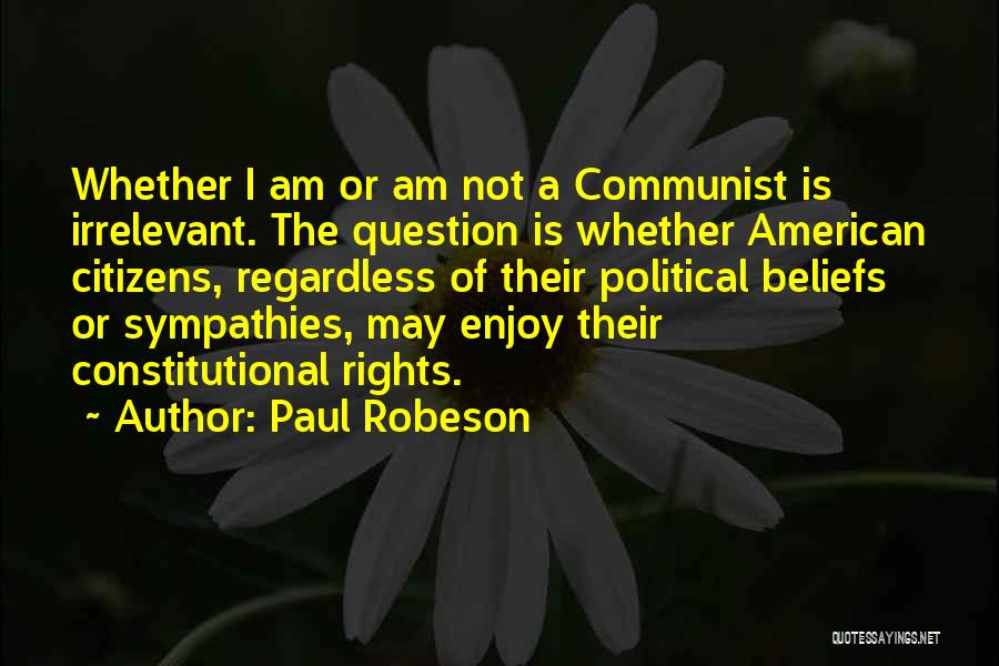 Paul Robeson Quotes 673756