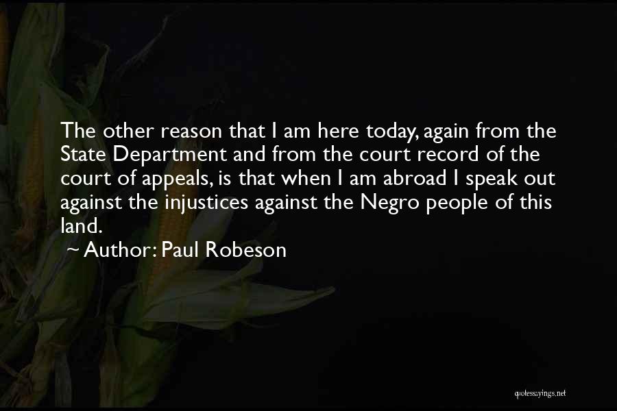 Paul Robeson Quotes 751531