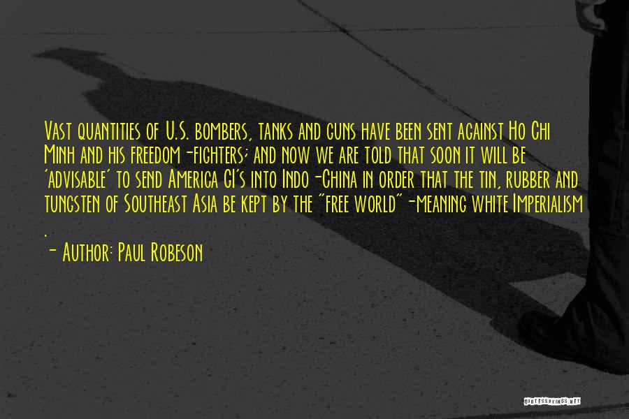 Paul Robeson Quotes 918290