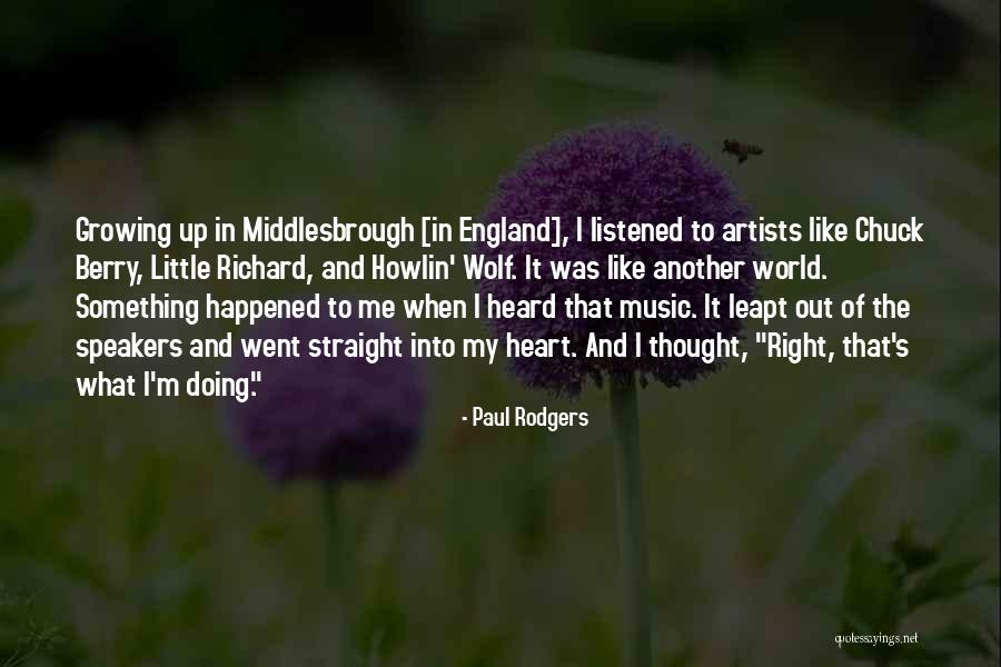 Paul Rodgers Quotes 721617