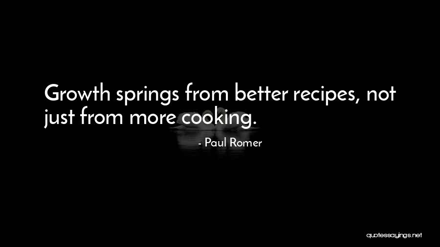 Paul Romer Quotes 1428570 Paul Romer Quotes 1428570