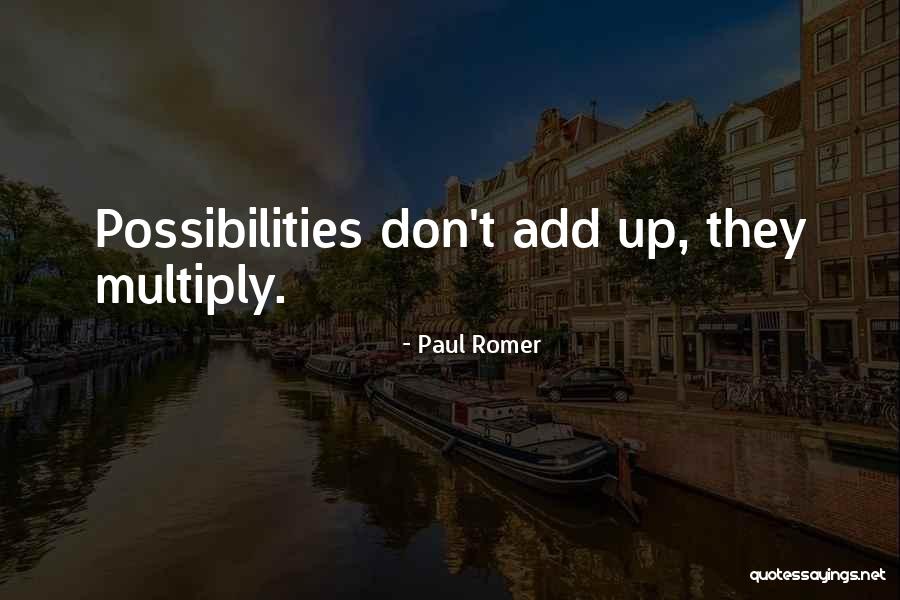 Paul Romer Quotes 1947872 Paul Romer Quotes 1947872