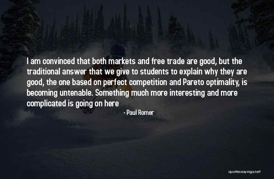 Paul Romer Quotes 804454 Paul Romer Quotes 804454