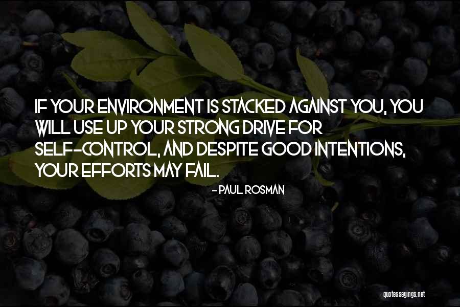 Paul Rosman Quotes 959361