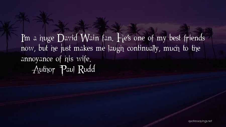 Paul Rudd Quotes 2132638