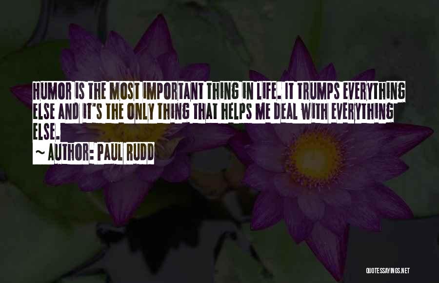 Paul Rudd Quotes 732674