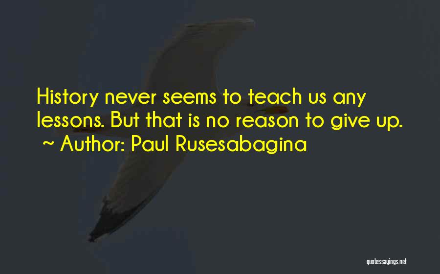 Paul Rusesabagina Quotes 1879554